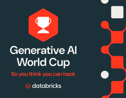 Join us at the Databricks Generative AI World Cup (Virtual Hackathon)