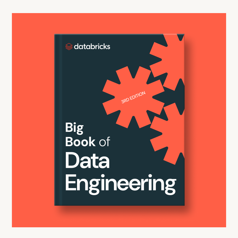 Big Book of Data Engineering — 3rd Edition