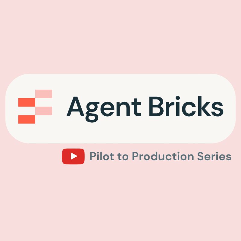 Agent Bricks | A Pilot to Production Series - Financial Services